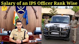 IPS Officer Monthly Salary Rank Wise  Salary and Promotion of IPS Officer  In hand Salary of IPS [upl. by Effie]