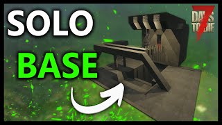 7 Days To Die Perfect Horde Night BASE For Solo PLAYERS [upl. by Konstantin589]