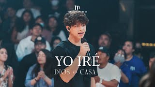 YO IRE  Feat Matthew Morales  DIOS EN CASA  MIEL SAN MARCOS [upl. by Baylor]