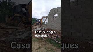 Demolición de casa de bloques por esta construida en terreno invadido shorts [upl. by Annail93]