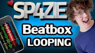 ♥ Sp4zie goes Beatbox 2  Looping [upl. by Aillicsirp]