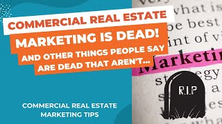 Commercial Real Estate Marketing Trends You Need to Know [upl. by Nasho281]