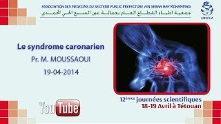 Syndrome Coronarien  ECG  ischémie myocardique Pr M Mouhaoui amp Pr M Moussaoui [upl. by Onafets503]