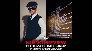 Nueva canción de Bad Bunny 2021  Rápidos y Furiosos 9 [upl. by Uzia]