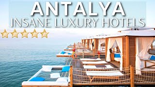 TOP 10 INSANE Luxury 5 Star Resorts And Hotels In ANTALYA  TURKEY  PART 1 [upl. by Lehsar]