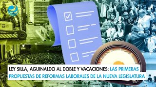 Las primeras propuestas de reformas laborales de la nueva legislatura [upl. by Harrak]