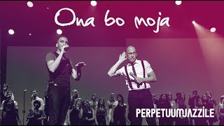 Perpetuum Jazzile  Ona bo moja Live [upl. by Eryt]