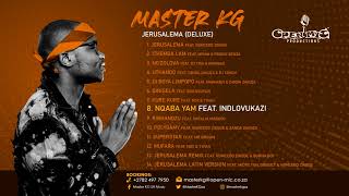 8 Master Kg Nqaba Yami Feat Indlovukazi [upl. by Hsima311]