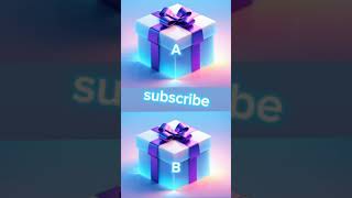 chooseyourgiftbox viralvideo shortsyoutub 🎁🎁 [upl. by Enitsahc]