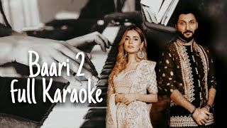 Uchiyaan Dewaraan  Baari 2   Karaoke  Bilal Saeed amp Momina Mustehsan [upl. by Auric]