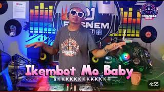 Ikembot Mo Baby Budots Remix  Dj Ericnem DjEithanOfficial [upl. by Couture]