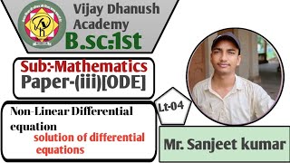 Lec04Odeordinary differential equationsnon linear Differential Equations and solutions of d [upl. by Leahicm]