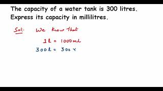 The capacity of a water tank is 300 litres Express its capacity in Knowing our numbers  math [upl. by Agneta]