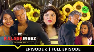 Milind Soman ki biopic  MTV Kalankineez  Episode 6 [upl. by Inaniel20]