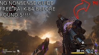 HOW TO GET THE quotRAI K84quot BEFORE ROUND 5 EASY GUIDE Firebase Z FREE WONDER WEAPON TUTORIAL [upl. by Marciano]