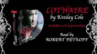 Narrator Robert Petkoff discusses Kresley Coles LOTHAIRE [upl. by Memory]