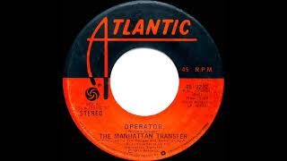 1975 HITS ARCHIVE Operator  Manhattan Transfer stereo 45 [upl. by Bigford]