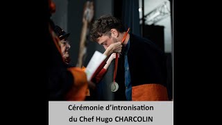 Cérémonie dintronisation du chef Hugo CHARCOLIN par les Bouchoteurs de Pénestin [upl. by Cissy]