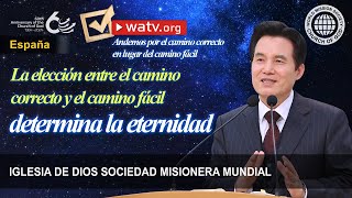 Andemos por el camino correcto en lugar del camino fácil  IDDSMM Dios Madre [upl. by Gleda869]