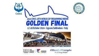 Day 1  CMAS 18th World Cup Finswimming Indoor Golden Final  Lignano Sabbiadoro UD Italy [upl. by Leuneb]