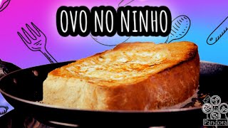 OVO NO NINHO  Pão com ovo diferentão impressione sua família com essa receita super simples [upl. by Ahsiemaj673]