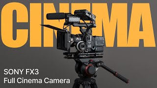 Building the Ultimate Sony FX3  A7SIII  A7IV Cinema Rig in 2023 – Full Breakdown and Parts List [upl. by Irmo]