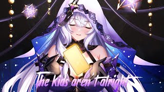 ♫ Nightcore  The Kids Arent Alright ♫ [upl. by Wedurn]