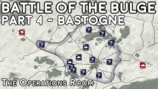 Battle of the Bulge Animated  Part 4 Bastogne [upl. by Sible]