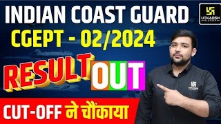 ICG 022024 result out  Indian coast guard stage 3 result out how to check ✅  ICG 022024 cut up [upl. by Enymsaj]