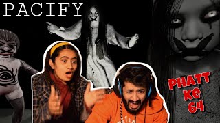 PACIFY HORROR GAME HIGHLIGHTS  PHATT KE 64 [upl. by Kissee]