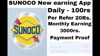 Sunoco Daily Earning app  Payment Proof  Daily Earning  Online Earning  Per Day 100rs join fast [upl. by Bennink499]