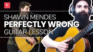 🎸Perfectly Wrong Guitar Lesson  How To Play Perfectly Wrong By Shawn Mendes [upl. by Sollows]