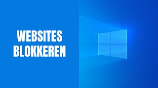 Websites blokkeren in Windows 10 en 11 [upl. by Yticilef]