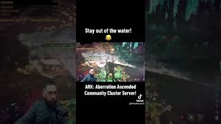 Don’t go into the water in the blue zone in ARK Aberration Ascended Lol arksurvivalevolved ark2 [upl. by Tory]