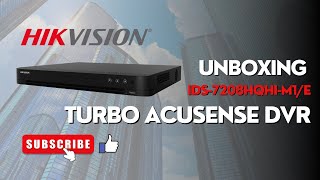 HIKVISION iDS7208HQHIM1E TURBO ACUSENSE DVR  UNBOXING [upl. by Hadlee]