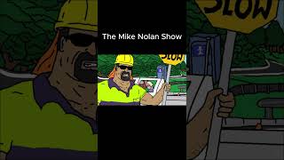 The Mike Nolan Show  Episode 3  shorts [upl. by Eiznek]