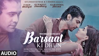 Barsaat Ki Dhun Audio  Rochak K Ft Jubin N  Gurmeet C Karishma S Rashmi V Ashish PBhushan K [upl. by Denae]