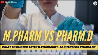 PharmD Vs MPharm  What you should do after BPharm [upl. by Vittoria]