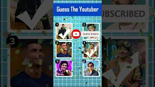 Guess The Youtuber shorts youtubeshorts quiz [upl. by Anihcak]