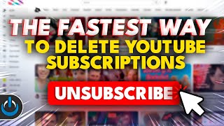 The FASTEST Way to Unsubscribe On YouTube 2023 [upl. by Cirri]