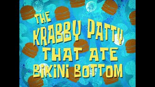 The Krabby Patty That Ate Bikini Bottom Soundtrack [upl. by Ailat]