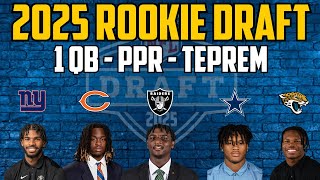 2025 ROOKIE MOCK DRAFT 40  1 QB LEAGUE PPR TE PREMIUM [upl. by Miah]