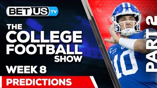 College Football Week 8 Predictions PT2  NCAA Football Odds Picks and Best Bets [upl. by Laerol]