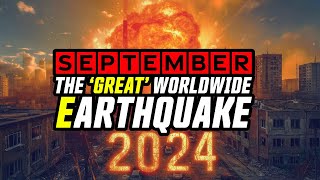 The ‘GREAT’ SEPTEMBER Worldwide Earthquake Bo Polny [upl. by Eichman]