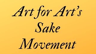 Art for Arts sake movement  Aestheticism  Oscar Wilde [upl. by Coray]