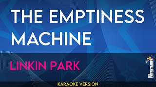 The Emptiness Machine  Linkin Park KARAOKE [upl. by Jessen]