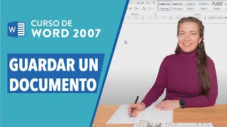 CURSO DE WORD 2007 Cómo guardar un documento en Word [upl. by Sugna]