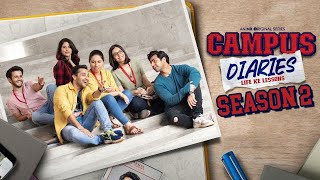 Campus Diaries Season 2  Official Trailer  Harsh Beniwal Saloni Gaur and Ritvik Sahore [upl. by Martel]