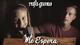 ME ESPERA Sandy part Tiago Iorc  RAFA GOMES Cover ft FELIPE GOMES [upl. by Kier]