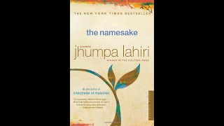 The Namesake Ch 1 Part 2  Jhumpa Lahiri  Audiobook [upl. by Jp]